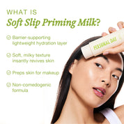 Soft Slip Priming Milk